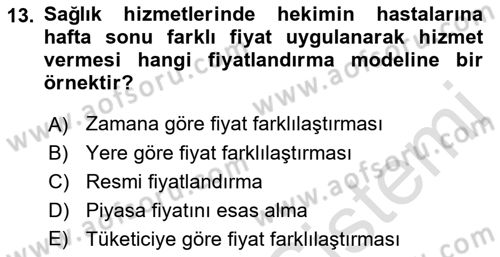 Sağlık Politikaları Dersi 2021 - 2022 Yılı Yaz Okulu Sınav Soruları 13. Soru
