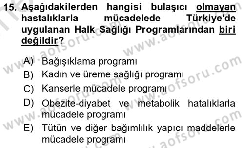 Sağlık Politikaları Dersi 2023 - 2024 Yılı (Vize) Ara Sınav Soruları 15. Soru