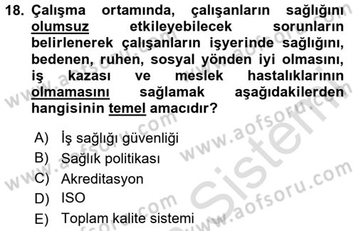 Sağlık Politikaları Dersi 2023 - 2024 Yılı (Final) Dönem Sonu Sınav Soruları 18. Soru