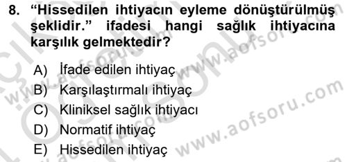 Sağlık Politikaları Dersi 2023 - 2024 Yılı (Final) Dönem Sonu Sınav Soruları 8. Soru