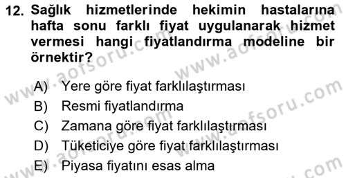 Sağlık Politikaları Dersi 2024 - 2025 Yılı Yaz Okulu Sınav Soruları 12. Soru