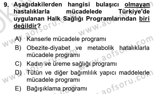 Sağlık Politikaları Dersi 2024 - 2025 Yılı Yaz Okulu Sınav Soruları 9. Soru