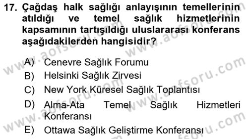 Sağlık Politikaları Dersi 2025 - 2026 Yılı (Vize) Ara Sınav Soruları 17. Soru