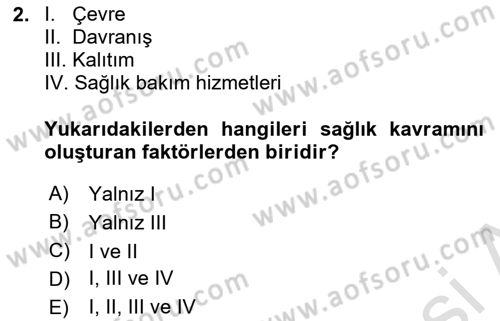 Sağlık Politikaları Dersi 2025 - 2026 Yılı (Vize) Ara Sınav Soruları 2. Soru