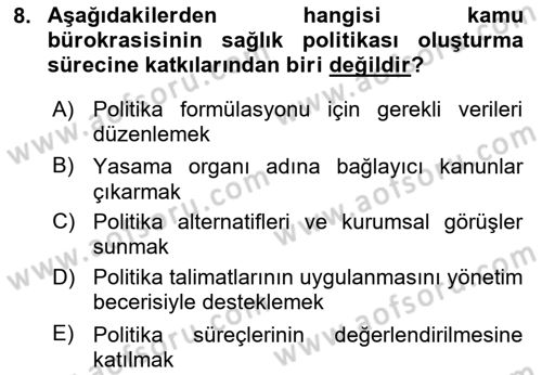 Sağlık Politikaları Dersi 2025 - 2026 Yılı (Vize) Ara Sınav Soruları 8. Soru