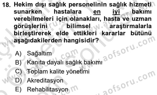 Sağlık Politikaları Dersi 2025 - 2026 Yılı (Final) Dönem Sonu Sınav Soruları 18. Soru