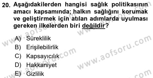 Sağlık Politikaları Dersi 2025 - 2026 Yılı (Final) Dönem Sonu Sınav Soruları 20. Soru