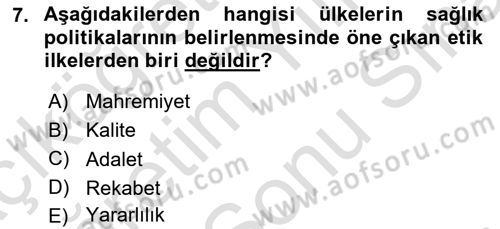 Sağlık Politikaları Dersi 2025 - 2026 Yılı (Final) Dönem Sonu Sınav Soruları 7. Soru