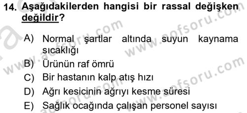 Sağlık Alanında İstatistik Dersi Ara Sınavı Deneme Sınav Soruları 14. Soru