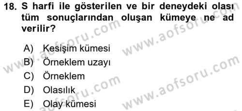 Sağlık Alanında İstatistik Dersi Ara Sınavı Deneme Sınav Soruları 18. Soru