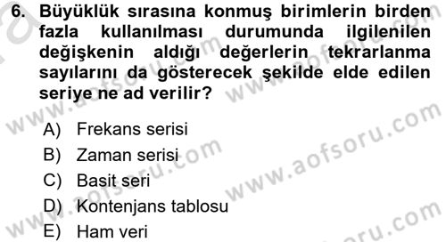 Sağlık Alanında İstatistik Dersi Ara Sınavı Deneme Sınav Soruları 6. Soru