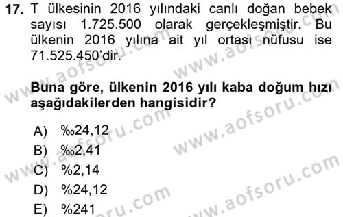 Sağlık Alanında İstatistik Dersi 2017 - 2018 Yılı (Final) Dönem Sonu Sınav Soruları 17. Soru