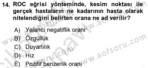 Sağlık Alanında İstatistik Dersi 2018 - 2019 Yılı 3 Ders Sınav Soruları 14. Soru