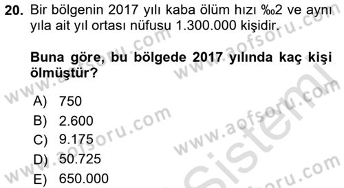Sağlık Alanında İstatistik Dersi 2018 - 2019 Yılı 3 Ders Sınav Soruları 20. Soru