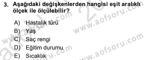 Sağlık Alanında İstatistik Dersi 2018 - 2019 Yılı 3 Ders Sınav Soruları 3. Soru