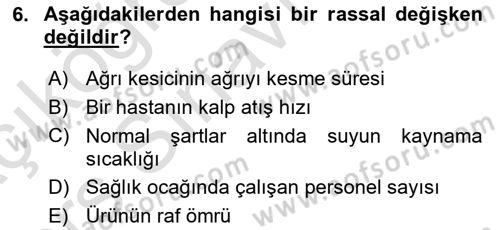 Sağlık Alanında İstatistik Dersi 2018 - 2019 Yılı 3 Ders Sınav Soruları 6. Soru