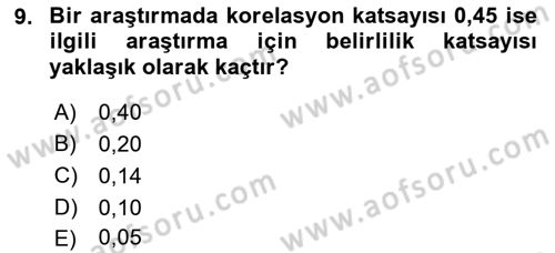 Sağlık Alanında İstatistik Dersi 2018 - 2019 Yılı 3 Ders Sınav Soruları 9. Soru