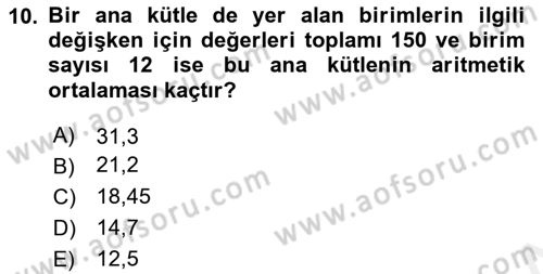 Sağlık Alanında İstatistik Dersi Ara Sınavı Deneme Sınav Soruları 10. Soru