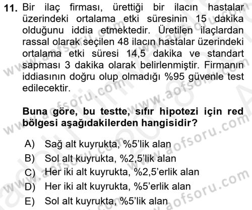 Sağlık Alanında İstatistik Dersi 2018 - 2019 Yılı (Vize) Ara Sınav Soruları 11. Soru