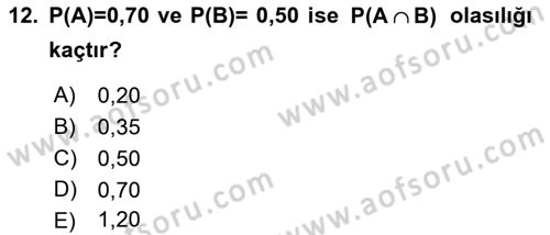 Sağlık Alanında İstatistik Dersi Ara Sınavı Deneme Sınav Soruları 12. Soru