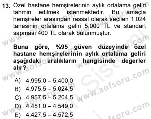 Sağlık Alanında İstatistik Dersi 2018 - 2019 Yılı (Vize) Ara Sınav Soruları 13. Soru