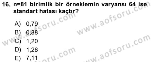Sağlık Alanında İstatistik Dersi Ara Sınavı Deneme Sınav Soruları 16. Soru