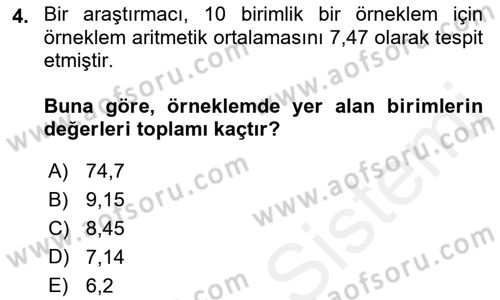Sağlık Alanında İstatistik Dersi 2018 - 2019 Yılı (Final) Dönem Sonu Sınav Soruları 4. Soru