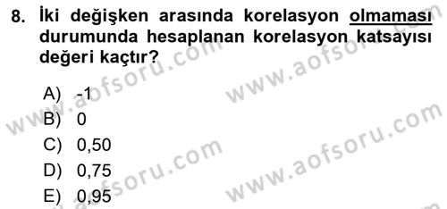 Sağlık Alanında İstatistik Dersi 2018 - 2019 Yılı (Final) Dönem Sonu Sınav Soruları 8. Soru