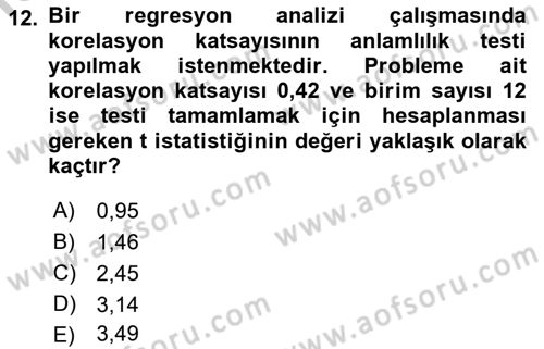 Sağlık Alanında İstatistik Dersi 2018 - 2019 Yılı Yaz Okulu Sınav Soruları 12. Soru
