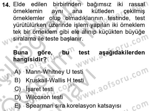 Sağlık Alanında İstatistik Dersi 2018 - 2019 Yılı Yaz Okulu Sınav Soruları 14. Soru