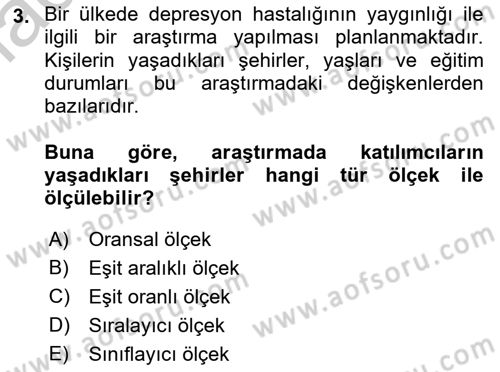 Sağlık Alanında İstatistik Dersi 2018 - 2019 Yılı Yaz Okulu Sınav Soruları 3. Soru