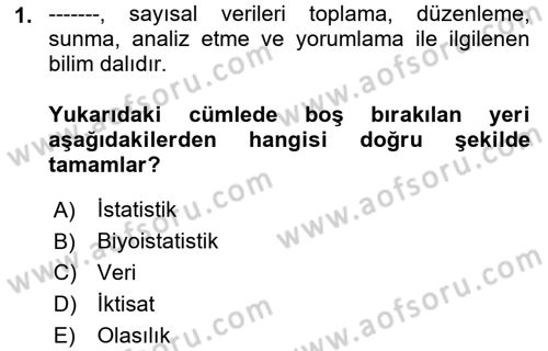 Sağlık Alanında İstatistik Dersi Ara Sınavı Deneme Sınav Soruları 1. Soru