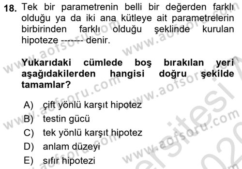 Sağlık Alanında İstatistik Dersi Ara Sınavı Deneme Sınav Soruları 18. Soru