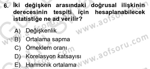 Sağlık Alanında İstatistik Dersi 2019 - 2020 Yılı (Final) Dönem Sonu Sınav Soruları 6. Soru