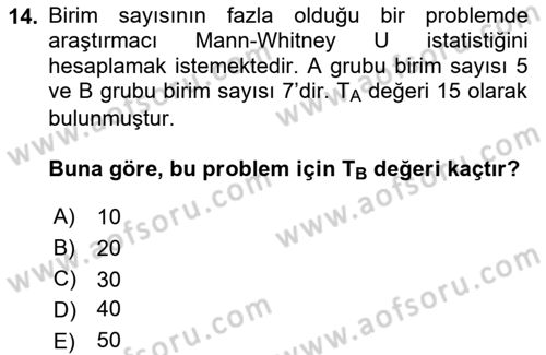 Sağlık Alanında İstatistik Dersi 2020 - 2021 Yılı Yaz Okulu Sınav Soruları 14. Soru