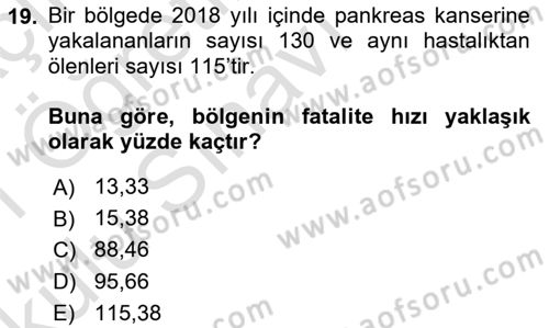 Sağlık Alanında İstatistik Dersi 2020 - 2021 Yılı Yaz Okulu Sınav Soruları 19. Soru