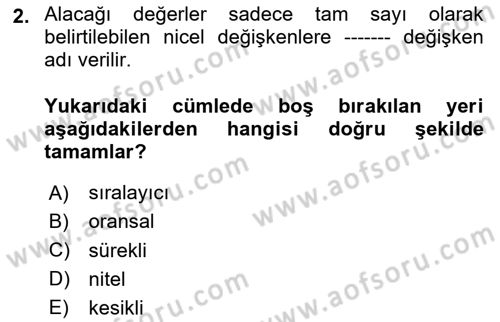 Sağlık Alanında İstatistik Dersi 2020 - 2021 Yılı Yaz Okulu Sınav Soruları 2. Soru