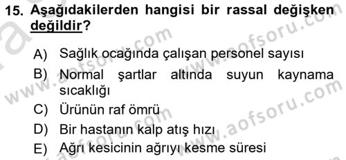 Sağlık Alanında İstatistik Dersi Ara Sınavı Deneme Sınav Soruları 15. Soru