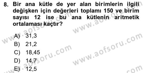 Sağlık Alanında İstatistik Dersi Ara Sınavı Deneme Sınav Soruları 8. Soru