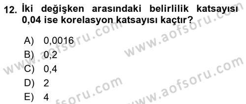 Sağlık Alanında İstatistik Dersi 2021 - 2022 Yılı Yaz Okulu Sınav Soruları 12. Soru