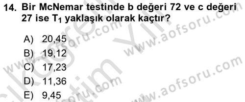 Sağlık Alanında İstatistik Dersi 2021 - 2022 Yılı Yaz Okulu Sınav Soruları 14. Soru