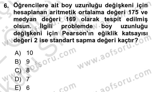 Sağlık Alanında İstatistik Dersi 2021 - 2022 Yılı Yaz Okulu Sınav Soruları 6. Soru