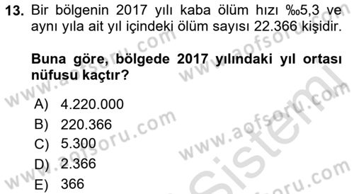 Sağlık Alanında İstatistik Dersi 2022 - 2023 Yılı (Final) Dönem Sonu Sınavı 13. Soru