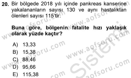 Sağlık Alanında İstatistik Dersi 2022 - 2023 Yılı Yaz Okulu Sınavı 20. Soru