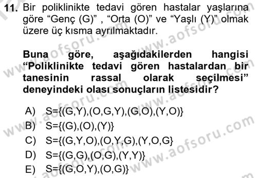 Sağlık Alanında İstatistik Dersi 2023 - 2024 Yılı (Vize) Ara Sınav Soruları 11. Soru