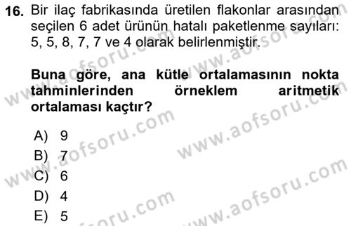 Sağlık Alanında İstatistik Dersi Ara Sınavı Deneme Sınav Soruları 16. Soru