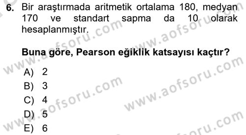 Sağlık Alanında İstatistik Dersi Ara Sınavı Deneme Sınav Soruları 6. Soru