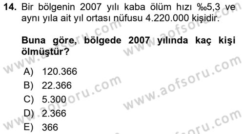 Sağlık Alanında İstatistik Dersi 2023 - 2024 Yılı (Final) Dönem Sonu Sınav Soruları 14. Soru