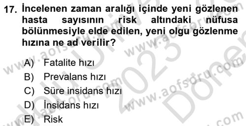 Sağlık Alanında İstatistik Dersi 2023 - 2024 Yılı (Final) Dönem Sonu Sınav Soruları 17. Soru