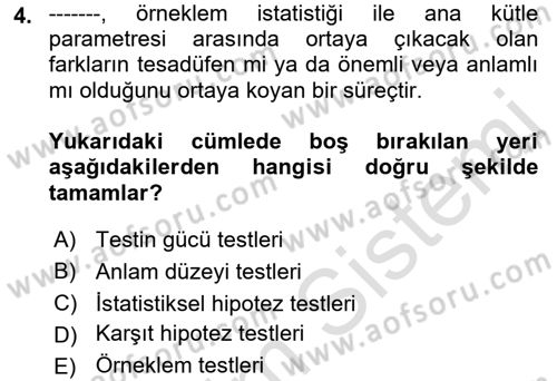 Sağlık Alanında İstatistik Dersi 2023 - 2024 Yılı (Final) Dönem Sonu Sınav Soruları 4. Soru